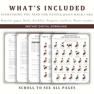 May include: Digital download of a back care routine guide. The guide includes routine pages, a daily checklist, progress trackers, and a water tracker. The text on the image says "What's Included" and "Instant Digital Download".