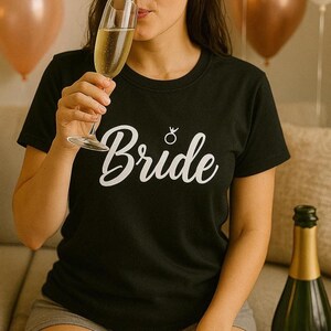 Bride Shirt for Bride Bachelorette Party Wedding Day Gift Cute & Comfortable Tee