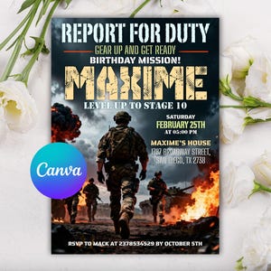 May include: A digital invitation with a military theme. The text reads "Report for Duty" and "Birthday Mission!" with the name "Maxime" in large, bold letters. The invitation includes the date, time, and location. A Canva logo is in the bottom left corner.