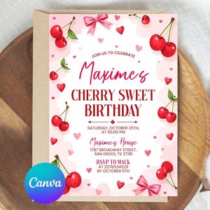 May include: A pink and white birthday invitation with a cherry theme. The invitation features the text "Maxime's Cherry Sweet Birthday" with details including the date, time, and location. Red cherries and pink hearts decorate the invitation.