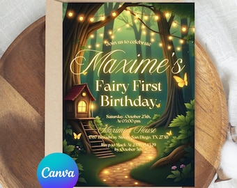 May include: A whimsical invitation for Maxime's Fairy First Birthday. The design features a forest scene with a glowing path, a fairy house, and the text "Join us to celebrate Maxime's Fairy First Birthday". The Canva logo is in the bottom left corner.