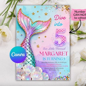 May include: Mermaid-themed birthday invitation with a colorful design. Features a mermaid tail, the number 5, and text that reads "Dive into 5" and "Our Little Mermaid Margaret is Turning 5." Includes event details and Canva logo.