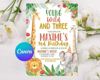 EDITABLE Young Wild And Three Birthday Invitation, Three Years Old Safari Birthday Safari Invitation, Wild Child Birthday Girl, Digital