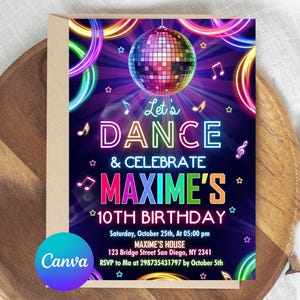 May include: A birthday party invitation with a disco theme. The invitation features a disco ball, musical notes, and neon rings. The text reads "Let's Dance & Celebrate Maxime's 10th Birthday". The Canva logo is in the bottom left corner.