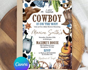 May include: A baby shower invitation with a cowboy theme. The invitation features illustrations of cowboy boots, a guitar, a cowboy hat, and a horseshoe. The text reads "a little COWBOY IS ON THE WAY!" and includes event details.