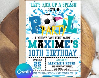 Puede incluir: Invitación a una fiesta en la piscina con un balón de fútbol y una pelota de playa. La invitación dice "Let's Kick Up a Splash, It's a Pool Party" y celebra el décimo cumpleaños de Maxime. Incluye fecha, hora y lugar.