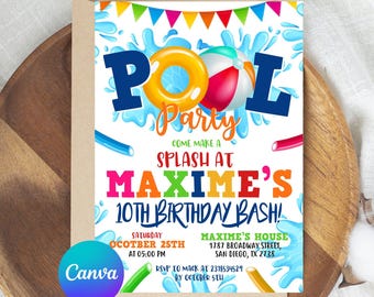 May include: Pool party invitation with a colorful design. The invitation features the words "Pool Party" with a yellow inflatable ring and a beach ball. The text "Come make a splash at Maxime's 10th Birthday Bash!" is also included.
