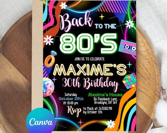 Editable 80s Birthday Party Invitation, All text is editable, Back To The 80s, Throwback Party, Neon Party, Glow Dance, 2000s Birthday