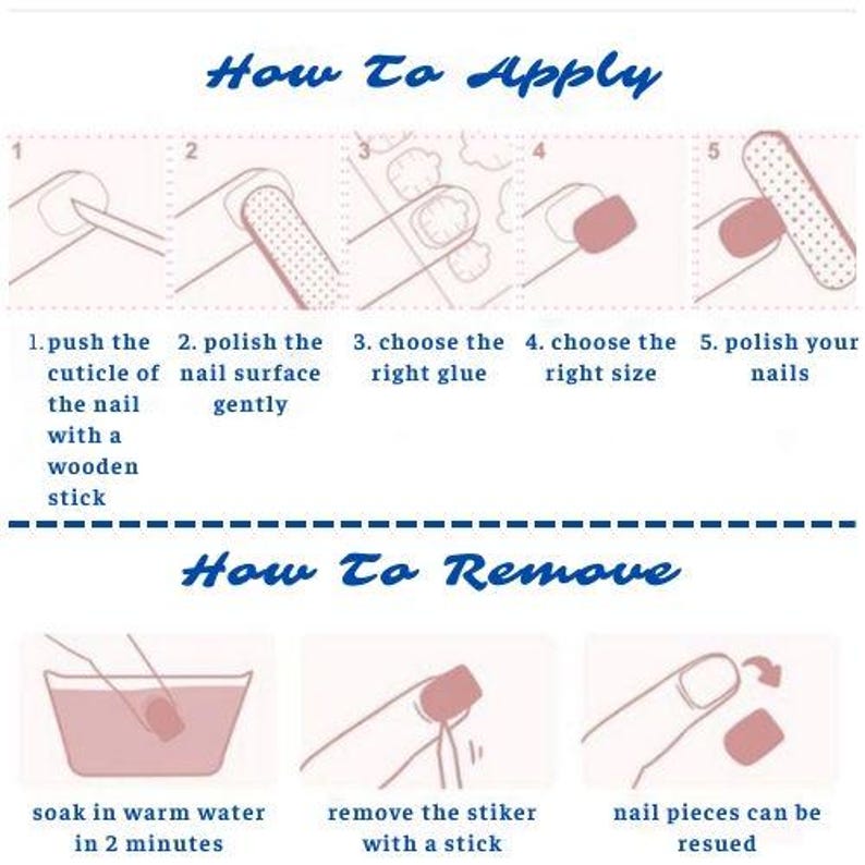 K&ouml;nnte beinhalten: Illustrierte Anleitung mit Schritten zum Auftragen und Entfernen von Nagelverl&auml;ngerungen. Anweisungen umfassen das Zur&uuml;ckschieben der Nagelhaut, das Polieren der N&auml;gel, die Auswahl von Kleber und Gr&ouml;&szlig;e sowie das Einweichen in warmem Wasser. Text: "How To Apply" und "How To Remove".