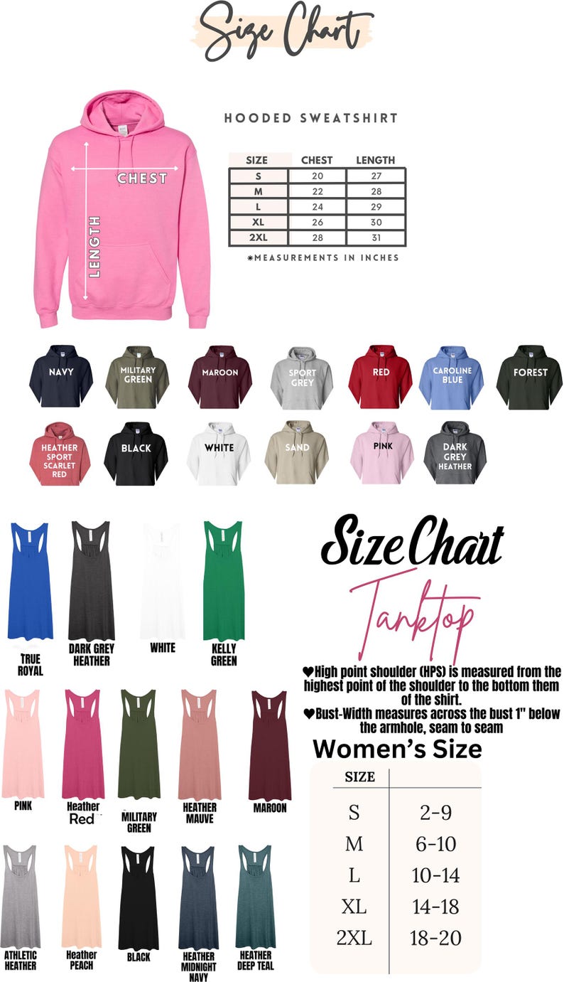 May include: Size chart for hooded sweatshirts and tank tops. The hooded sweatshirt size chart shows chest and length measurements in inches. The tank top size chart shows women's sizes from S to 2XL.