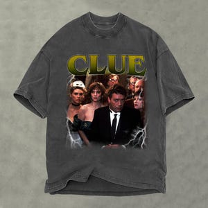 Clue Movie Shirt, Comfort Colors Shirt, Clue Retro Shirt, Clue Fan Gift, Vintage Shirt, Bootleg Shirt, Birthday Gift