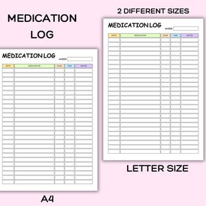 Puede incluir: Se muestran dos hojas de registro de medicamentos, una de tama&ntilde;o A4 y otra de tama&ntilde;o carta. Las hojas tienen un encabezado que dice "MEDICATION LOG" e incluyen secciones para la fecha, el medicamento, la dosis, la hora y las notas. La imagen tambi&eacute;n indica "2 TAMA&Ntilde;OS DIFERENTES".