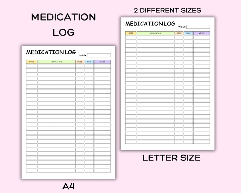 Puede incluir: Se muestran dos hojas de registro de medicamentos, una de tama&ntilde;o A4 y otra de tama&ntilde;o carta. Las hojas tienen un encabezado que dice "MEDICATION LOG" e incluyen secciones para la fecha, el medicamento, la dosis, la hora y las notas. La imagen tambi&eacute;n indica "2 TAMA&Ntilde;OS DIFERENTES".