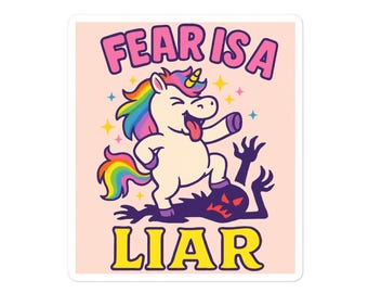 Fear is a Liar sticker