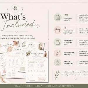 May include: Digital planner with the text "What's Included" and "Everything you need to plan, track & glow from the inside out." Includes 29 planner pages, 3 PDF files, printable and digital use, GoodNotes friendly, and instant download.
