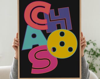 CHAOS Typography Poster: Bold Colorful Pop Art Print