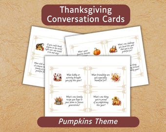 May include: Thanksgiving Conversation Cards with a pumpkin theme. The cards feature fall-themed illustrations and prompts for conversation. The cards are white with brown and gold accents.