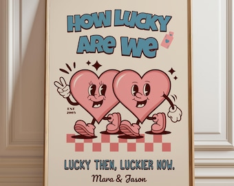 Personalised Couples Print — How Lucky Are We