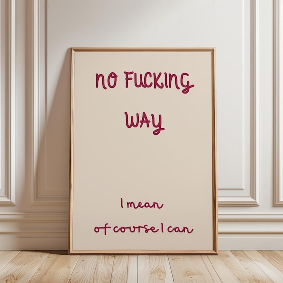 Funny Sweary Quote Print | Retro Bold Typography Wall Art