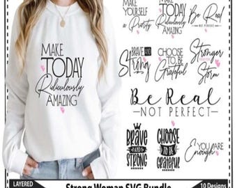 Sterke vrouw SVG bundel, positieve citaten, meisje citaten Svg, She is me SVG, bevestiging digitaal ontwerp, empowerment sublimatie, Girls Power