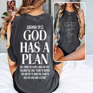 Diseño de camiseta "Dios tiene un plan", Fe cristiana PNG, Versículo bíblico Png, Jesús (sublimación frontal y posterior), Tienes un propósito, SVG de moda, Digital