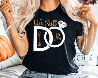Todavía nos casamos SVG PNG de aniversario, diseño de camiseta para esposa, camisetas de aniversario SVG, anillo de boda SVG, Sr. y Sra. SVG, matrimonio SVG, Cricut Silhouette