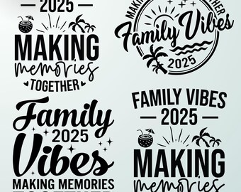 Family Vacation 2025 SVG Bundle: family vibs, family tour, summer trip design, Matching Shirts, Trip Clipart (Digital Download)