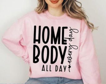 Chemise casanier toute la journée tous les jours SVG Png, conception de la vie de maman, chemise casanier confortable Svg, club casanier Png, sweat casanier, cadeau pour elle Svg