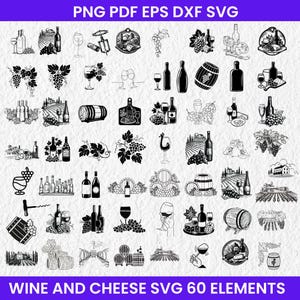 Op de afbeelding: Zwart-wit SVG-afbeeldingen met wijnflessen, glazen, druiven, vaten en kaas. De tekst bovenaan luidt "PNG PDF EPS DXF SVG" en de tekst onderaan luidt "WINE AND CHEESE SVG 60 ELEMENTS".