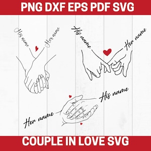 Personalized Holding Hands Svg, Couple Tshirt Design Svg, Gift For Couple, Couple In Love Svg, Anniversary Gift, Customize With Name & Date.
