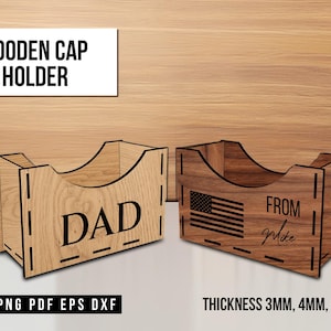 May include: Two wooden cap holders. One is light-colored with the word "DAD" and the other is dark-colored with an American flag and the words "FROM Mike". The text "WOODEN CAP HOLDER" is at the top.