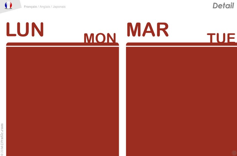 May include: A weekly planner with the days of the week labeled in French, English, and Japanese. The days of the week are labeled "LUN", "MON", "MAR", and "TUE".