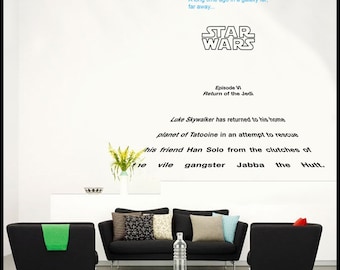 Star Wars Wall DECAL :  Star Wars "Episode VI - Return of the Jedi" Crawl 'A long time ago in a galaxy far far away'.