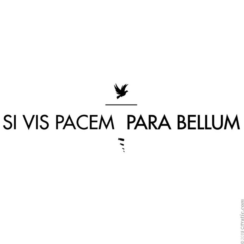 Si pacem para bellum. Si vis Pacem para Bellum эскиз. Si vis Pacem, para Bellum эскиз шрифты. Si vis Pacem para Bellum наклейка. Si vis Pacem, para Bellum на латыни.