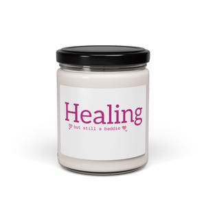 Healing Baddie Soy Candle: Aromatherapy Self-Care Gift