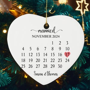 Personalized 2025 Married Ornament Calendar Gift - Personalized Calendar Ornament Wedding Gift - Custom Wedding Date Anniversary Ornament