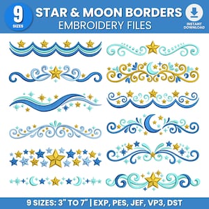 Peut inclure: Une collection numérique de 9 motifs de bordure de broderie étoile et lune en bleu, bleu clair et or. L'image présente divers motifs ondulés, tourbillonnants et linéaires avec des éléments célestes et le texte 9 SIZES: 3" TO 7".