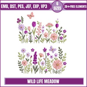 May include: An embroidery design featuring a wildflower meadow with various flowers in pink, purple, and white, along with butterflies. The design includes the text "WILD LIFE MEADOW" and is available in 6 sizes with 20+ free elements.