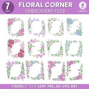 Puede incluir: Un conjunto de archivos de bordado digital con diseños de esquinas florales. Los diseños incluyen rosas, lavanda, margaritas y otras flores. El conjunto incluye 7 tamaños, que van de 7,6 a 15,2 cm. Los archivos están disponibles en formatos EXP, PES, JEF, VP3 y DST.