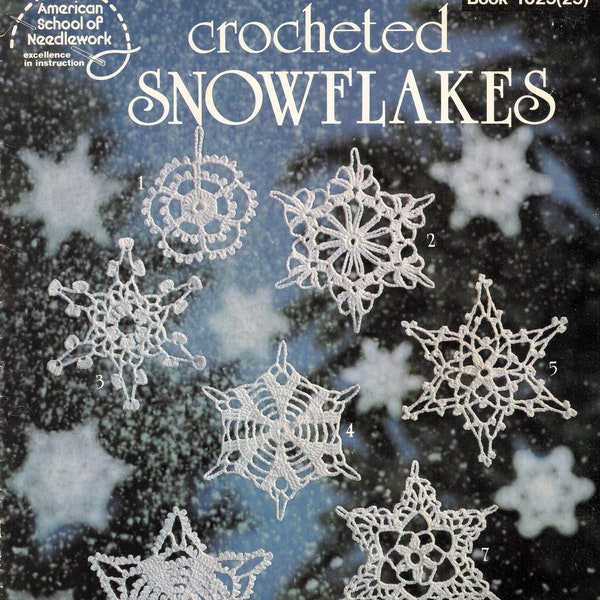 Crocheted Snowflakes - vintage patterns tested 1983