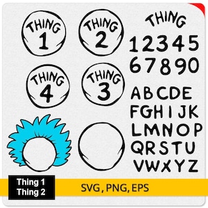 Thing 1 Thing 2 SVG, Thing 1 Thing 2 Cut File,Thing 1 Thing 2 PNG Thing Alphabet Svg, Thing Svg File for Cricut, Cut File, Silhouette Cameo
