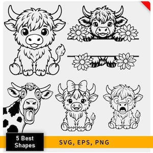 May include: A digital graphic set featuring five black and white illustrations of Highland cattle. The designs include a sitting calf, a split frame with flowers, a spotted cow with an open mouth, a calf with a bow, and a surprised calf. Text reads 5 Best Shapes SVG, EPS, PNG.