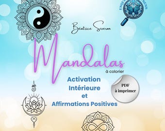 24 Mandalas to color PDF l Positive affirmations l For ADHD, hypersensitive, neuroatypical l Inner calm & emotional well-being