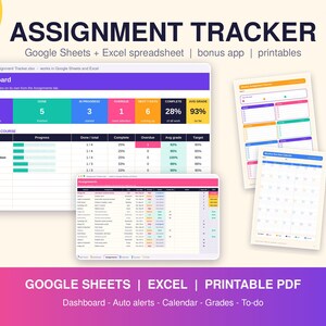 May include: An assignment tracker digital tool for Google Sheets and Excel, featuring a dashboard with progress metrics, course lists, and grade tracking. Includes printable PDF pages for weekly planning and a monthly calendar view for academic organization.