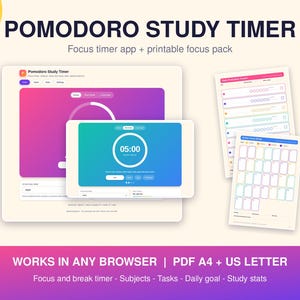 May include: A Pomodoro Study Timer digital interface displayed on a screen with a gradient purple and blue background, featuring a countdown timer set to 05:00, alongside two printable focus pack sheets with task tracking grids and daily goal logs.