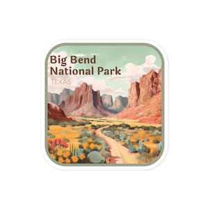 Big Bend National Park Sticker, Majestic Splendor, Texas National Park Decal