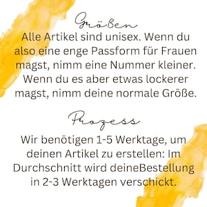 May include: White background with yellow watercolor accents and German text. The text includes information about sizing and processing times for orders. The text is in a handwritten style font.