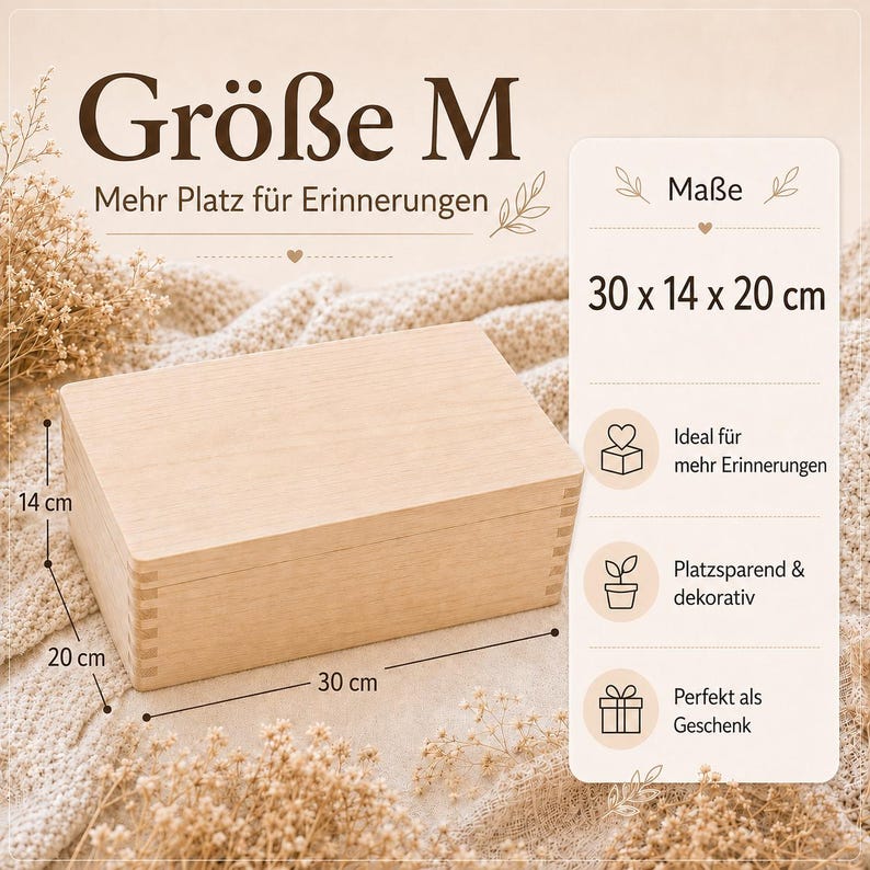 May include: A rectangular light-colored wooden box with finger-jointed corners. Text on the image reads: Gr&ouml;&szlig;e M, Mehr Platz f&uuml;r Erinnerungen, Ma&szlig;e, 30 x 14 x 20 cm, Ideal f&uuml;r mehr Erinnerungen, Platzsparend & dekorativ, Perfekt als Geschenk.