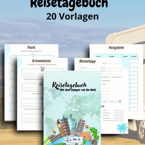 May include: A travel journal with the title "Reisetagebuch" and the text "20 Vorlagen" in black. The journal cover features a world map with illustrations of landmarks and a camper. Several open pages are visible, with headings like "Fazit" and "Ausgaben".