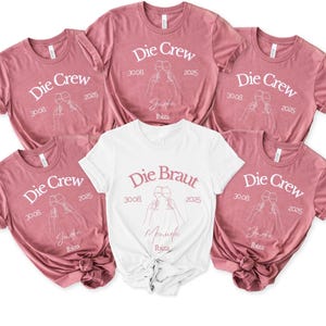 Braut Crew Shirts | Braut Shirt & Team JGA Shirt | Junggesellinnenabschied | Brautjungfer | Trauzeugin Shirt image 1